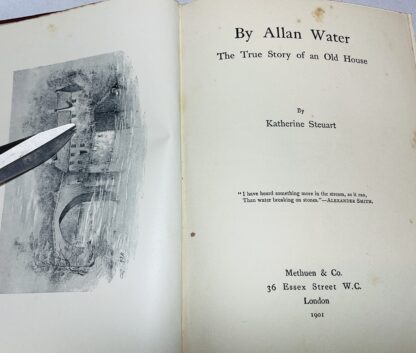 By Allan Water: The True Story of an Old House - Image 2