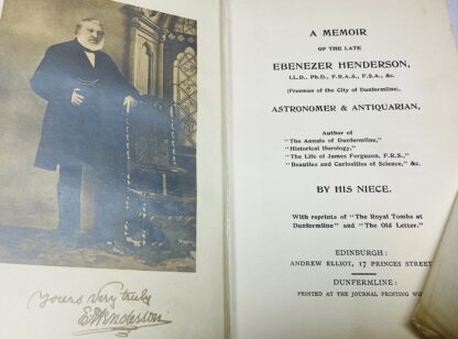 A Memoir of the late Ebenezer Henderson, LL.D., Ph.D., F.R.A.S., F.S.A., &c. : Freeman of the City of Dunfermline, Astronomer & Antiquarian, Author of the Annals of Dunfermline" .... - Image 3
