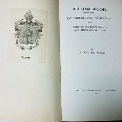William Wood [born 1656] of Earlsferry, Scotland, and some of His Descendants and their Connections - Image 2