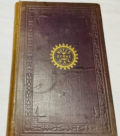 Notes by the Way: A Descriptive, Historical and Biographical Account of Fife and Kinross