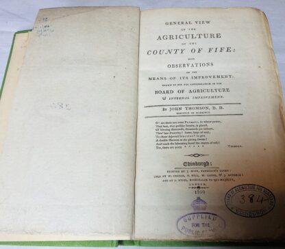 General View of the Agriculture of the County of Fife: With Observations on the Means of Its Improvement: Drawn Up for the Consideration of the Board of Agriculture & Internal Improvement - Image 3