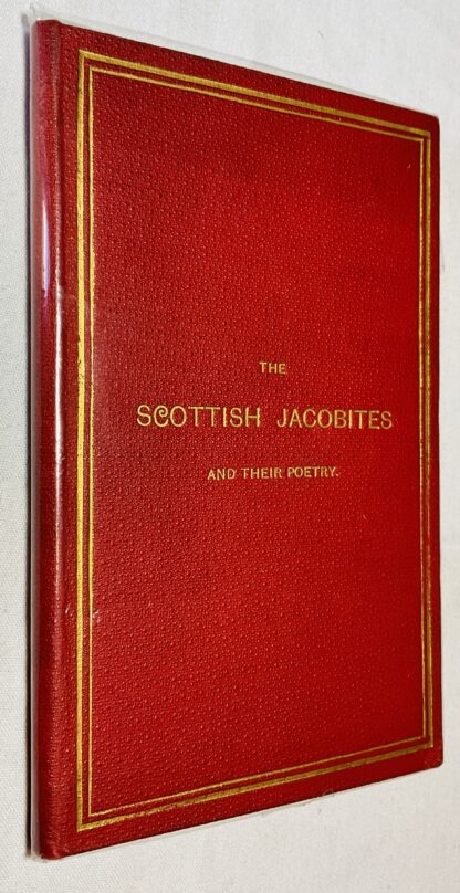 The Scottish Jacobites and Their Poetry
