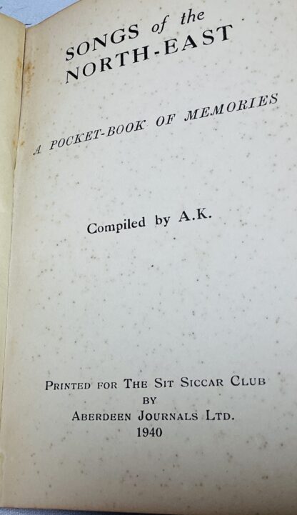 Songs of the North-East: A Pocket-Book of Memories,  Compiled by A.K. - Image 2