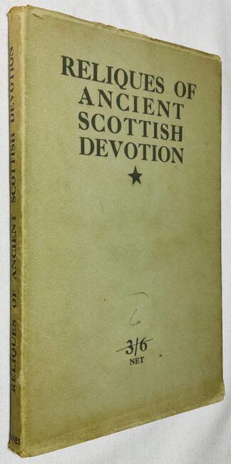 Reliques of Ancient Scottish Devotion  [ Iona Books series No. 10].