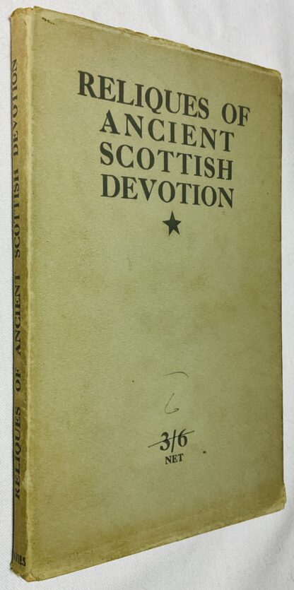 Reliques of Ancient Scottish Devotion  [ Iona Books series No. 10].