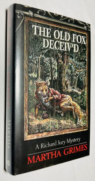 The Old Fox Deceiv'd: A Richard Jury Mystery