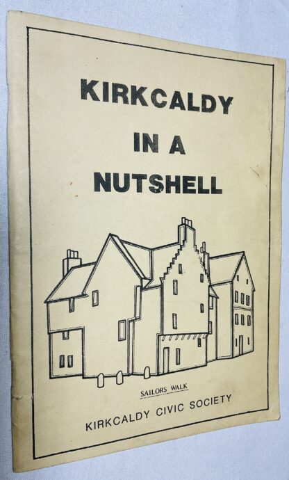Kirkcaldy in a Nutshell
