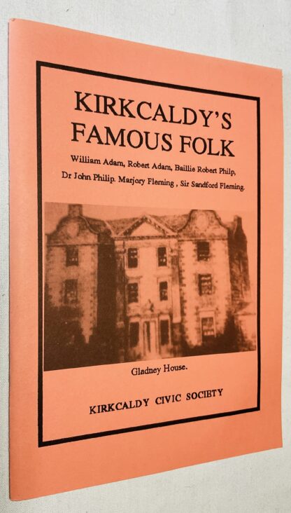 Kirkcaldy's Famous Folk
