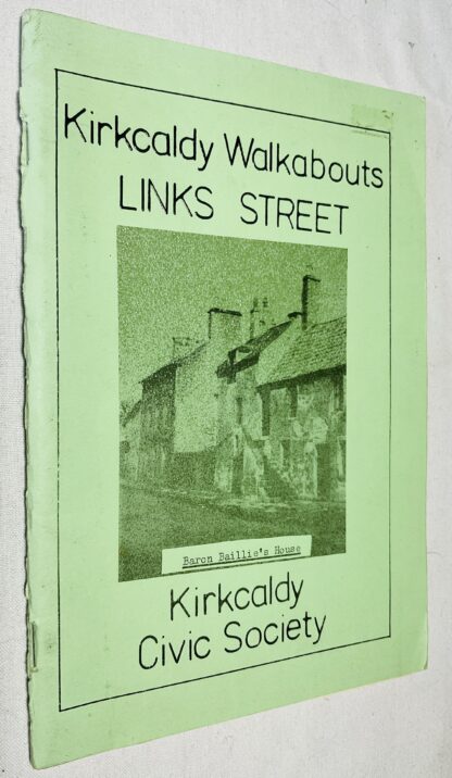 Kirkcaldy Walkabouts: Links Street