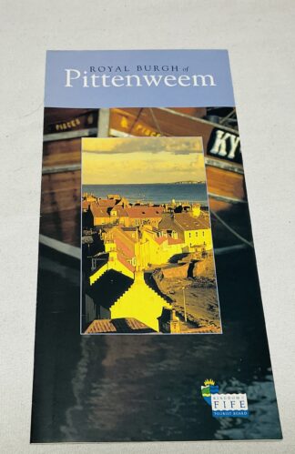 Royal Burgh of Pittenweem [Guide and map]