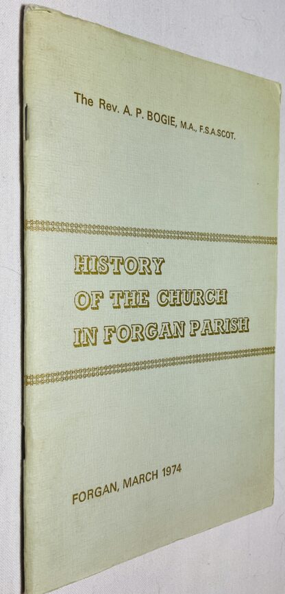 History of the Church in Forgan Parish
