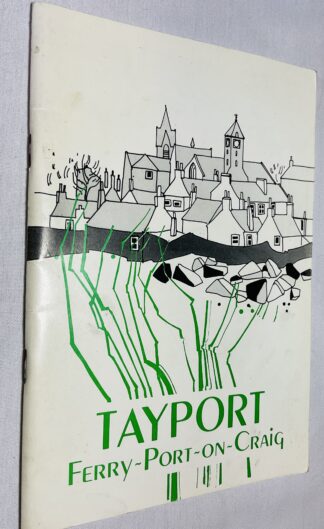 The Burgh of Tayport: An Introduction