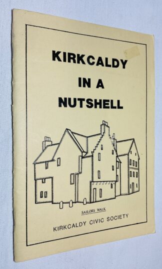 Kirkcaldy in a Nutshell