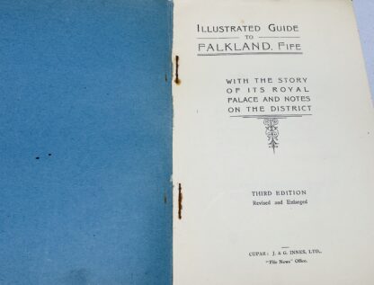 Illustrated Guide to Falkland , Fife: With the Story of its Royal Palace and Notes on the District - Image 2