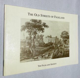 The Old Streets of Falkland