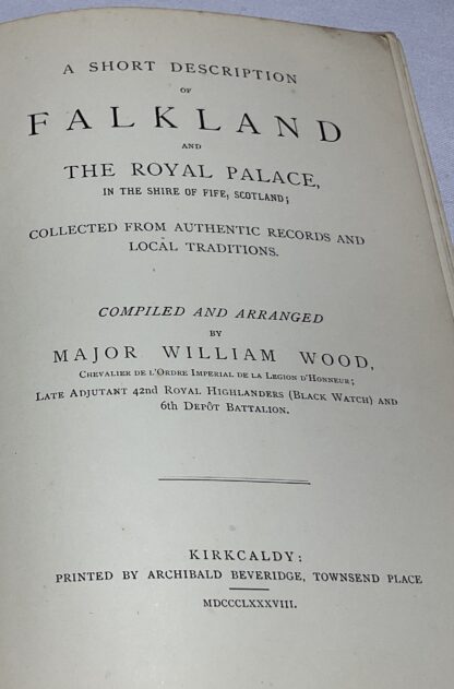 A Short Description of Falkland and the Royal Palace, in the Shire of Fife, Scotland: Collected from Authentic Records and Local Traditions - Image 2