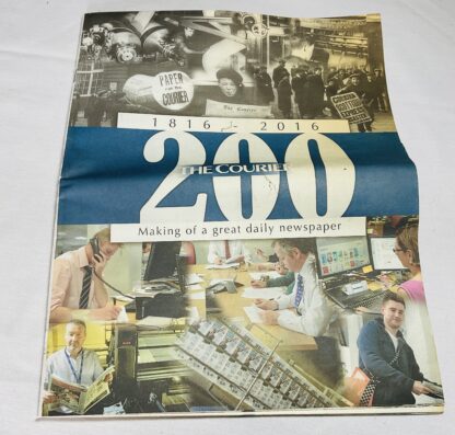 The Courier: Making of a Great Daily Newspaper - 1816 to 2016