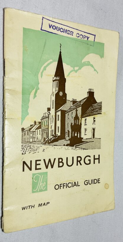 Newburgh (Fife): The Garden of the Kingdom of Fife [The Official Guide]
