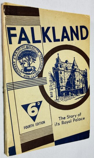 Falkland: The Story of its Palace