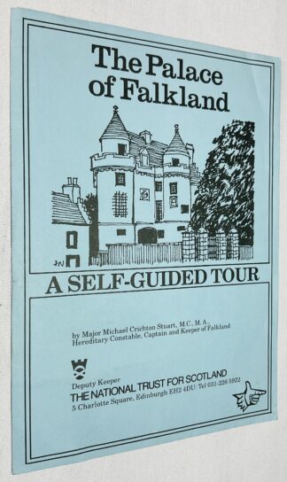 The Palace Of Falkland - A Self-guided Tour