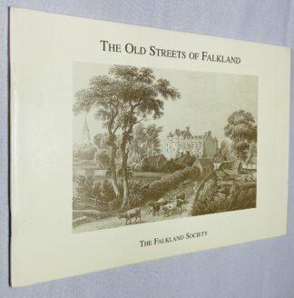 The Old Streets of Falkland
