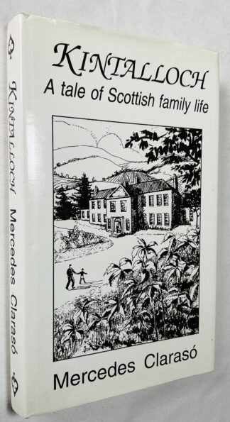 Kintalloch : A Tale of Scottish Family Life