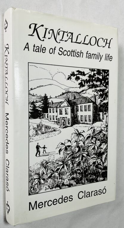 Kintalloch : A Tale of Scottish Family Life
