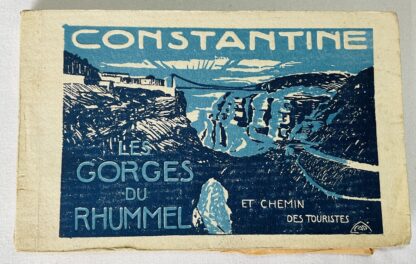 Constantine Gorges du Rummel Le Chemin des Touristes [Carte Postale Ancienne set of 20 postcards]