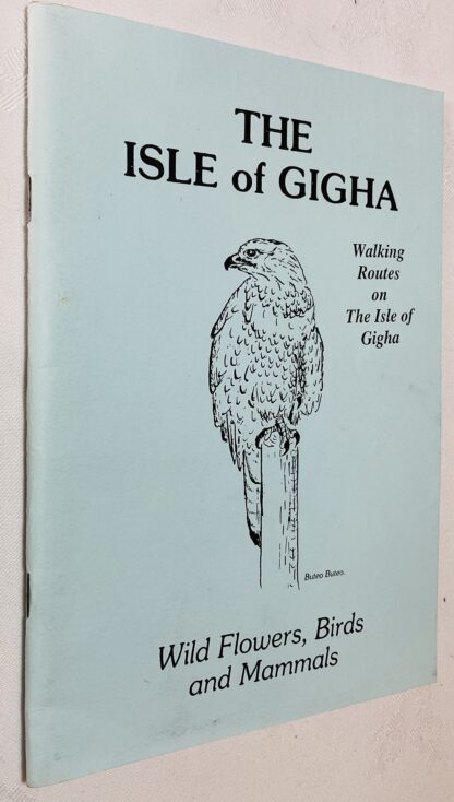 The Isle Of Gigha: Wild Flowers, Birds and Mammals