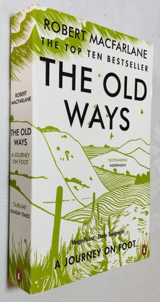 The Old Ways: A Journey on Foot