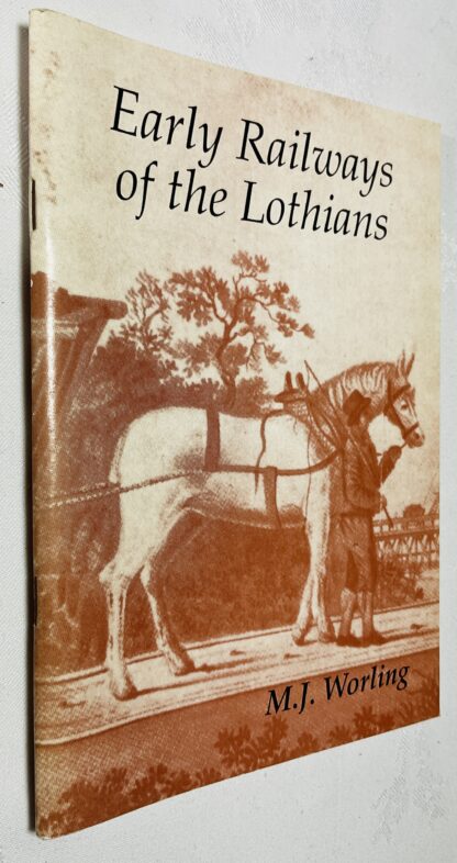 Early Railways of the Lothians
