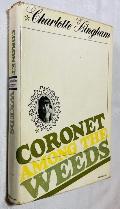 Coronet Among the Weeds