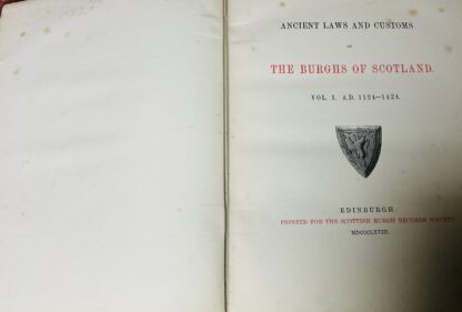 Ancient Laws and Customs of the Burghs of Scotland. Vol. 1. A.D. 1124-1424. - Image 2
