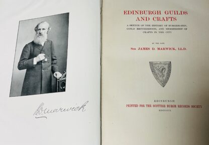 Edinburgh Guilds and Crafts : a Sketch of the History of Burgess-Ship, Guild Brotherhood, and Membership of Crafts in the City - Image 2