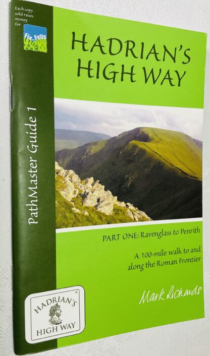Hadrian's High Way: Part One -Ravenglass to Brougham