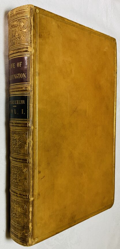 The Life of Field Marshal the Duke of Wellington, with numerous engravings [Volume one]