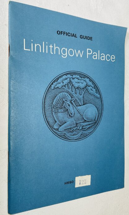 Linlithgow Palace - Official Guide