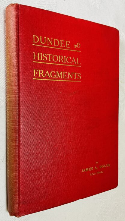Dundee Historical Fragments: Chiefly Ecclesiastical