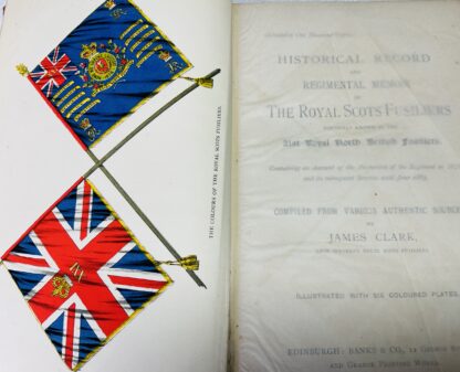 Historical Record and Regimental Memoir of The Royal Scots Fusiliers Formerly Known as the 21st Royal North British Fusiliers. Containing and Account of the Formation of the Regiment in 1678 and its Subsequent Services until June 1885. - Image 2