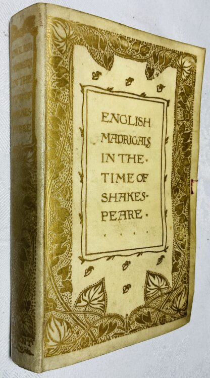 English Madrigals in the Time of Shakespeare [vellum binding]