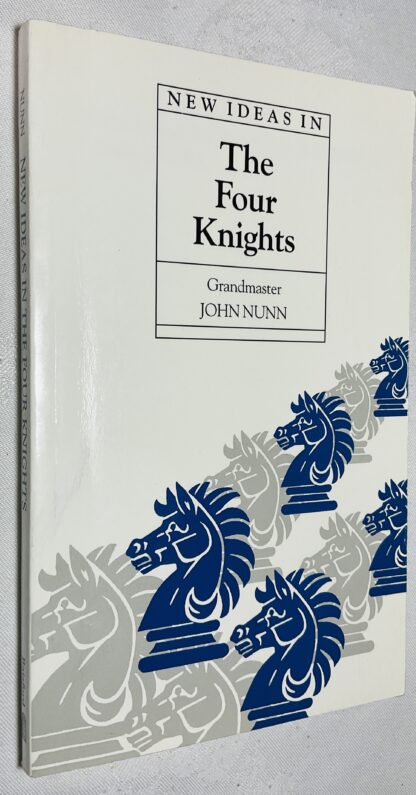 New Ideas in the Four Knights [Batsford Chess Library]