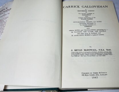 Carrick Gallovidian: A Historical Survey of Galloway, with Original Translations of Place-names and Genealogical Charts and Notes Pertaining Principally to Carrick - Image 2