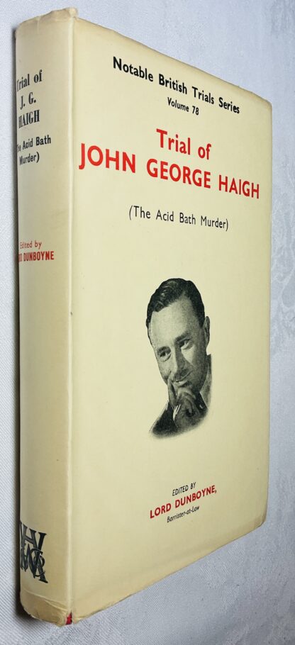 The Trial of John George Haigh [The Acid Bath Murder]