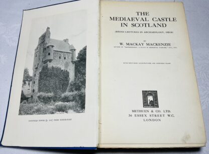 The Medieval Castle in Scotland  [Rhind Lectures in Archaeology, 1925-26] - Image 2