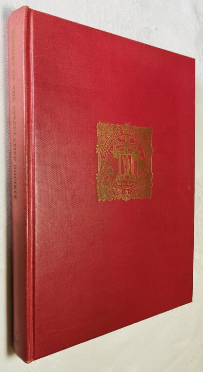 The History of the Speculative Society: Bicentenary edition