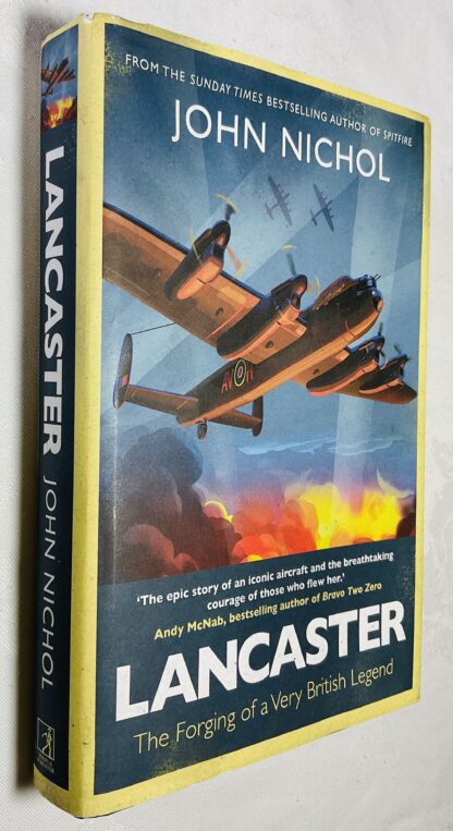 Lancaster: The Forging of a Very British Legend