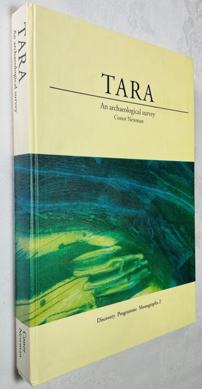 Tara: An Archaeological Survey.