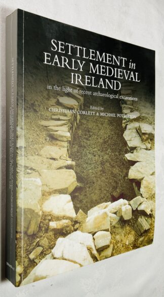 Settlement in Early Medieval Ireland