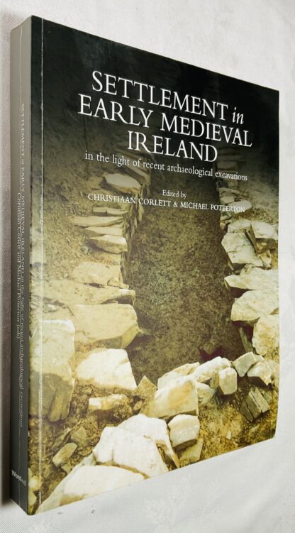 Settlement in Early Medieval Ireland