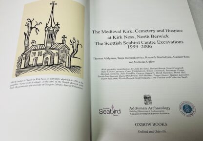 The Medieval Kirk, Cemetery and Hospice at Kirk Ness, North Berwick: The Scottish Seabird Centre Excavations 1999-2006 - Image 2